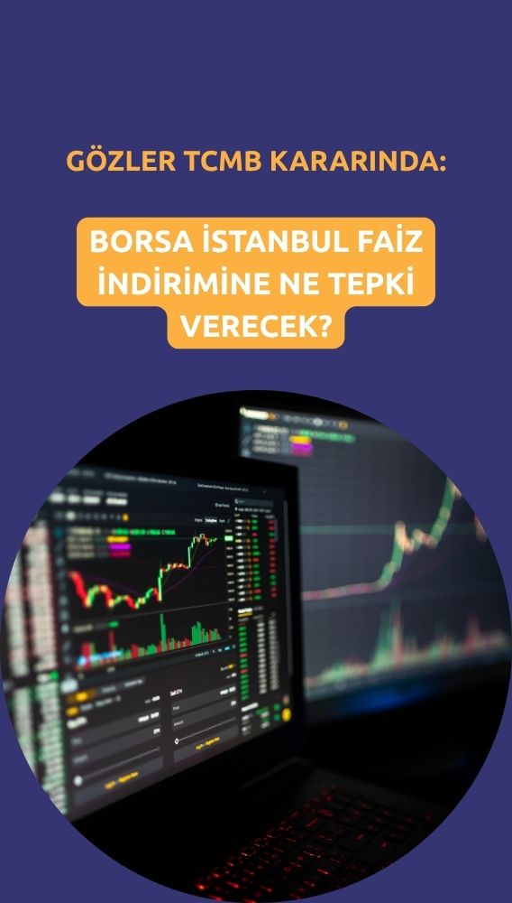 Borsa TCMB kararı sonrası ne olacak? Analiz yapıldı