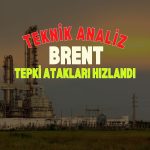 Brent petrolde tepki atakları ivme kazandı