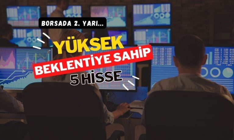 Cazip fiyatlanan ve yüksek beklentiye sahip 5 hisse