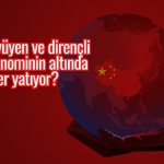 Çin’in dayanıklı ekonomisinin altındakiler: Geçim mücadelesi!