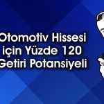 En az yüzde 50 getiri potansiyeli olan 4 hisse