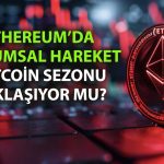 Ethereum, spot ETF’lere rekor girişle 6 ayın zirvesinde