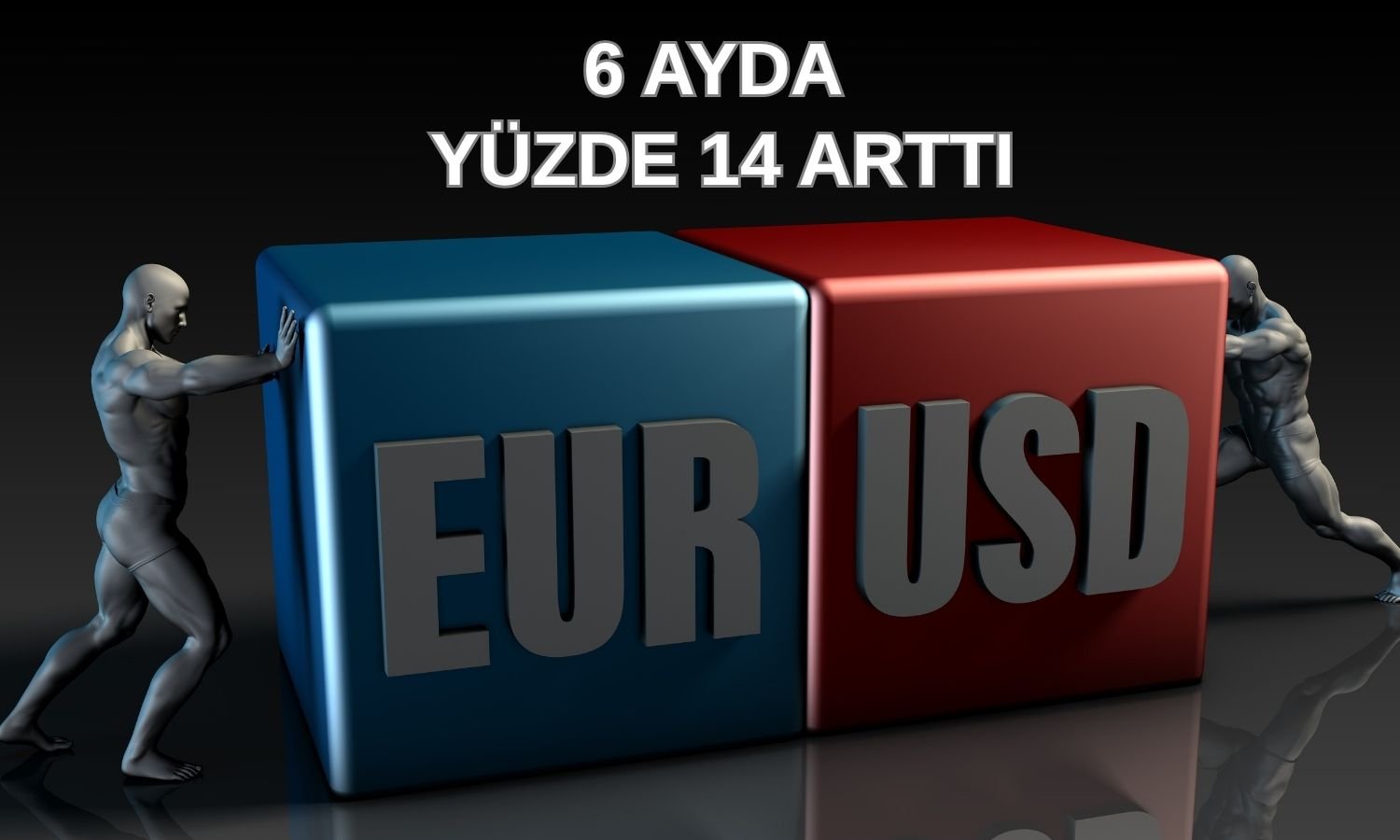 Euro enflasyondan aldığı destekle 4 yılın zirvesine çıktı!