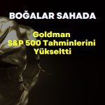 FED etkisiyle yeni zirve beklentisi: S&P 500 için 6900 hedefi