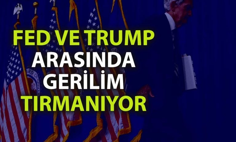 Fed’den Trump yönetiminin eleştirilerine sessiz yanıt