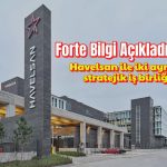 Forte Bilgi’den Havelsan ile iki ayrı stratejik iş birliği
