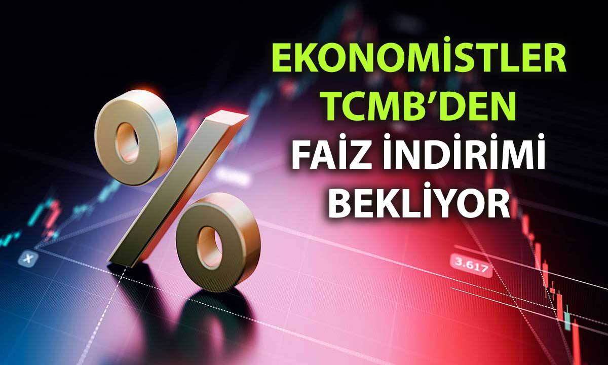 Gözler Merkez Bankası’na çevrildi: Faiz kararı ne olacak?