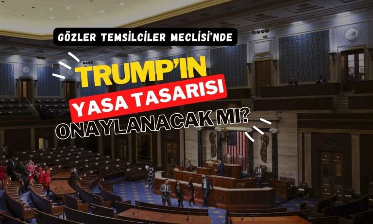 Gözler Temsilciler Meclisi’nde: Trump’ın vergi yasası oylanacak