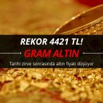 Gram altın 4421 TL rekoru sonrasında gerilemeye başladı