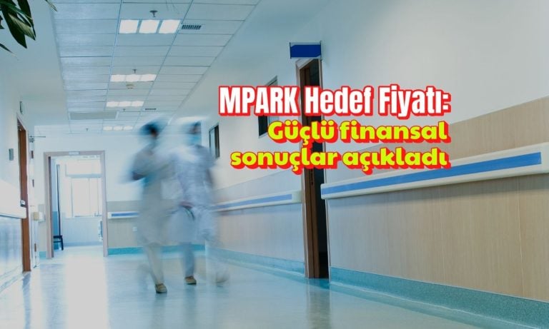 “Güçlü finansal sonuçlar” açıklayan MPARK hedef fiyatı korundu