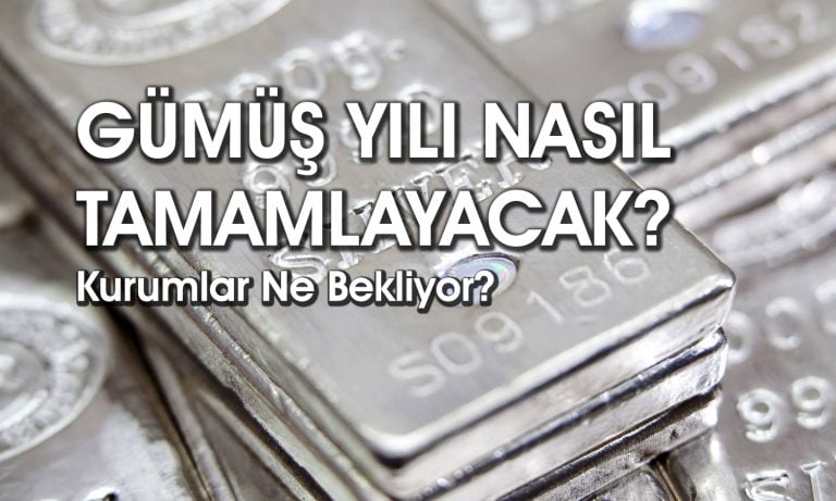 Gümüş için 10 farklı tahmin: Kurumlar fiyat konusunda ayrıştı