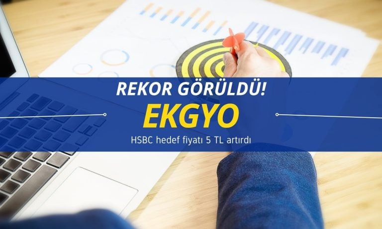 HSBC, Emlak Konut GYO (EKGYO) hedef fiyatını yükseltti