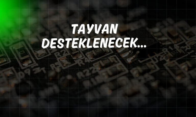 Japonya ve ABD, Tayvanlı çip üreticilerini destekleyecek