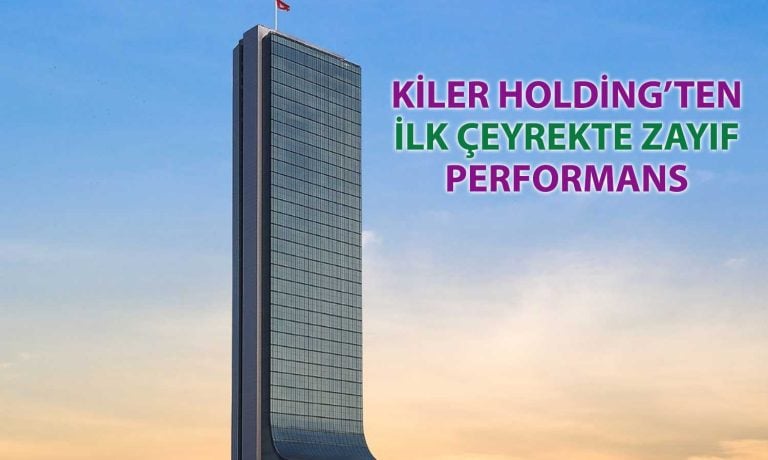 Kiler Holding’in net karında yüzde 70’lik gerileme