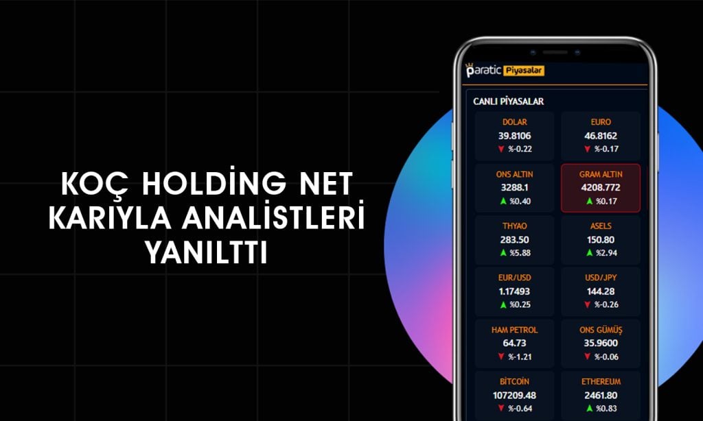 Koç Holding’den (KCHOL) bilanço sürprizi: Net kar şaşırttı