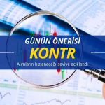 Kontrolmatik (KONTR) paylarında alımların hızlanacağı seviye