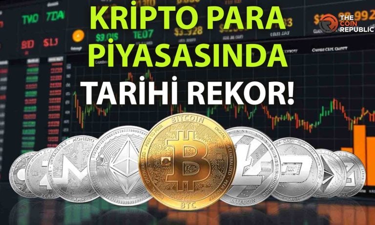 Kripto piyasası 4 trilyon doları aştı: Yeni bir dönemin başlangıcı