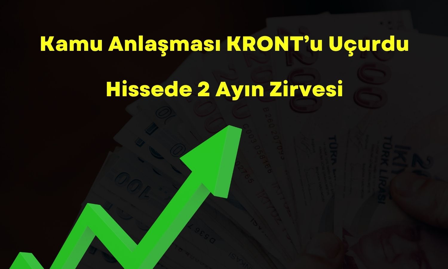 KRONT’a Bakanlık dopingi: Hisse 10,15 TL’yi gördü