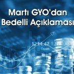 Martı GYO (MRGYO) bedelli oranını revize etti