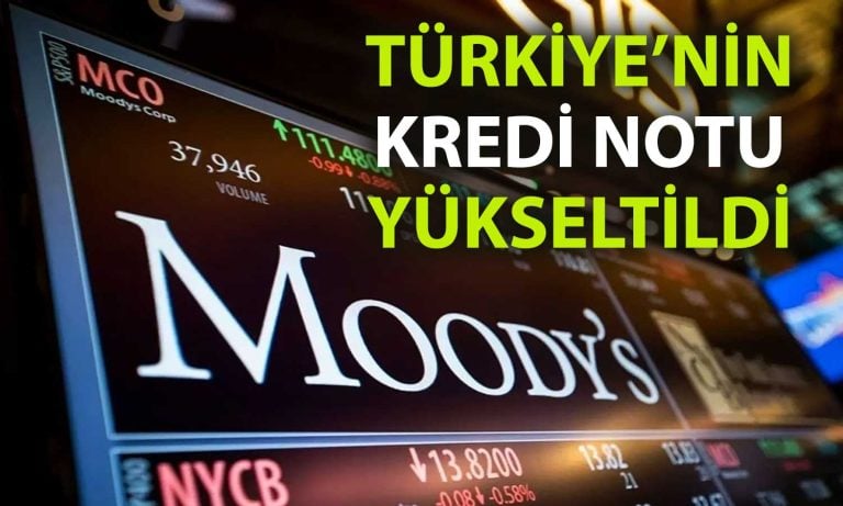 Moody’s’ten Türkiye’nin kredi notuna pozitif revize