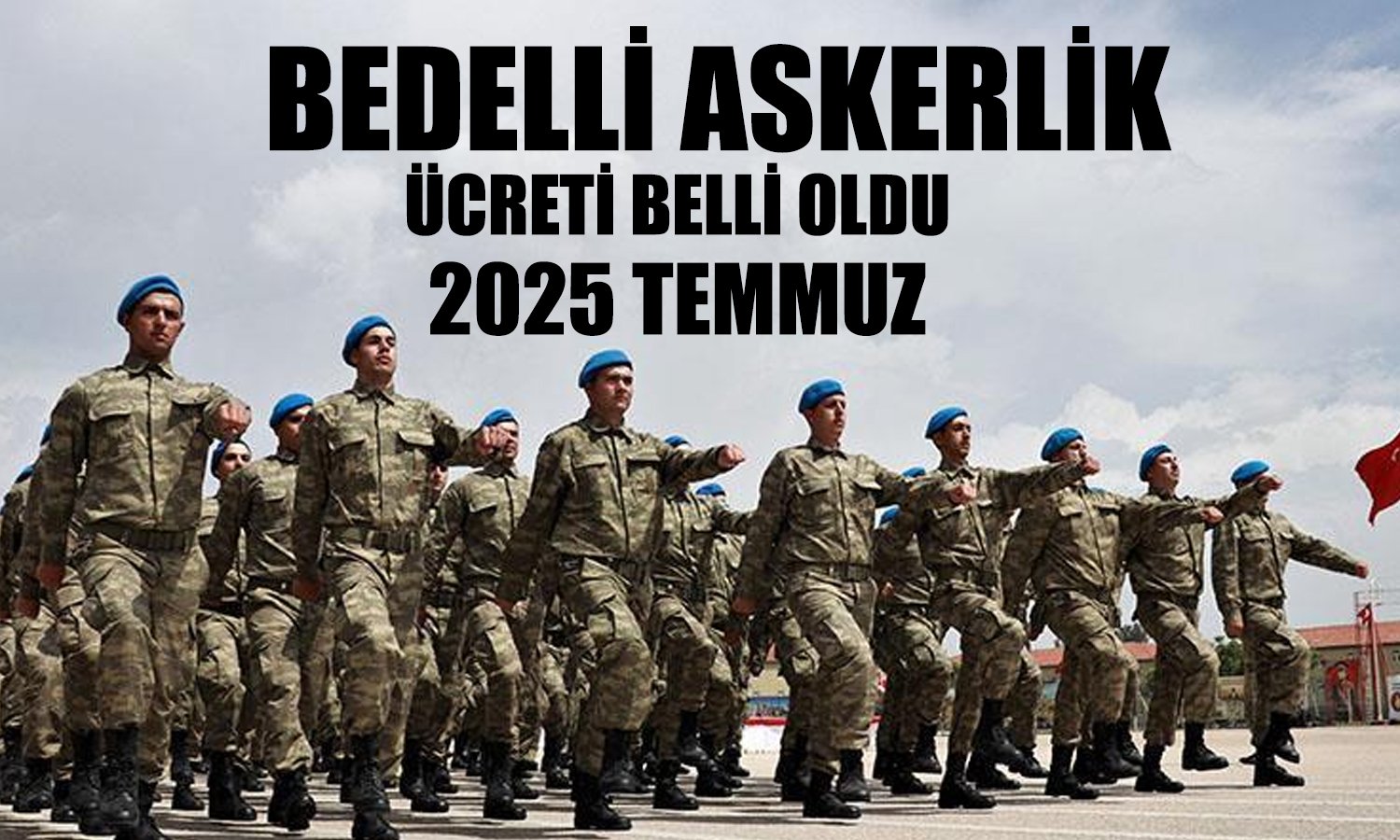 MSB bedelli askerlik ücretini açıkladı