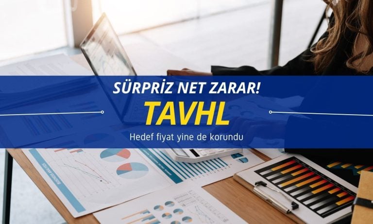 “Net zarar sürprizi” yapan TAVHL’nin hedef fiyatı korundu