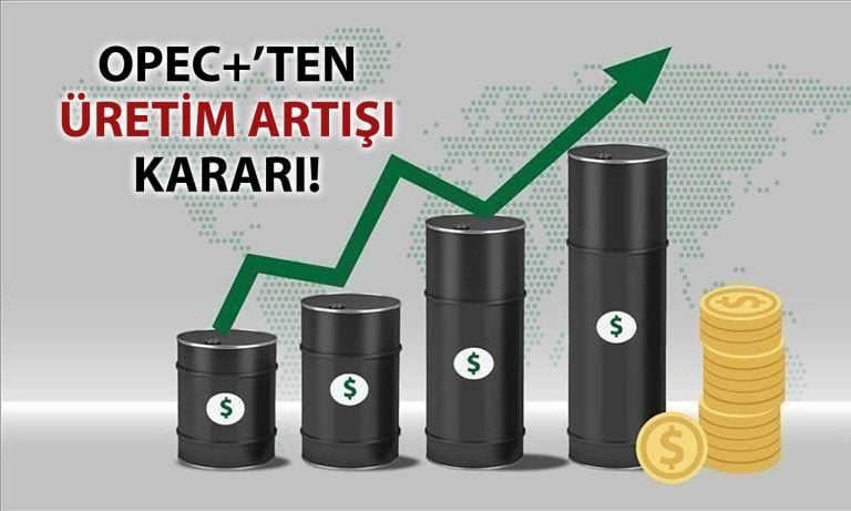 OPEC+ Ağustos’ta petrol üretimini beklenenden fazla artıracak