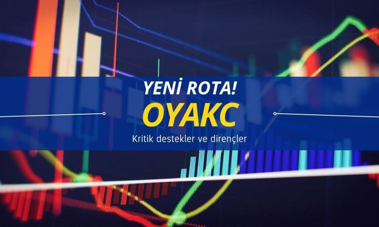 OYAKC için yeni rota: Kritik destek ve dirençler açıklandı