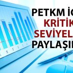 PETKM için AL tavsiyesi: Orta vadede yükseliş beklentisi