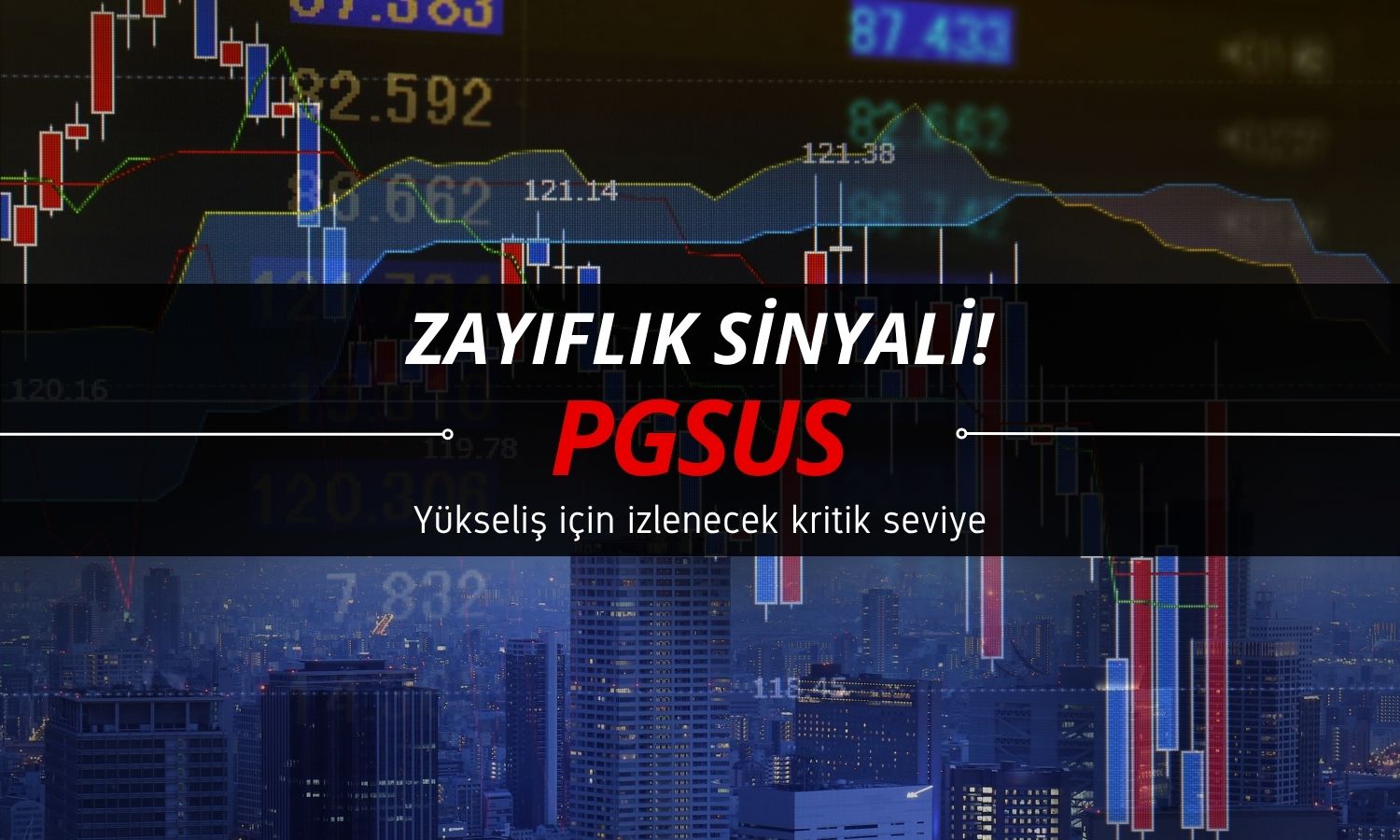 PGSUS zayıflama sinyali: Yükseliş için kritik direnç açıklandı