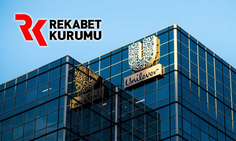 Rekabet Kurumu’undan Unilever ve bağlı bayilerine soruşturma