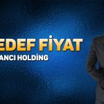 SAHOL için 6 farklı hedef fiyat: 170 TL’ye yükselir mi?