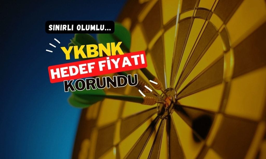 Sınırlı olumlu bilanço: YKBNK hedef fiyatı korundu