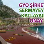 SPK onayı geldi: Kızılbük GYO’nun yeni sermaye tavanı 6 milyar TL