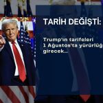 Tarifeler için tarih değişti: Trump’tan BRICS ülkelerine vergi