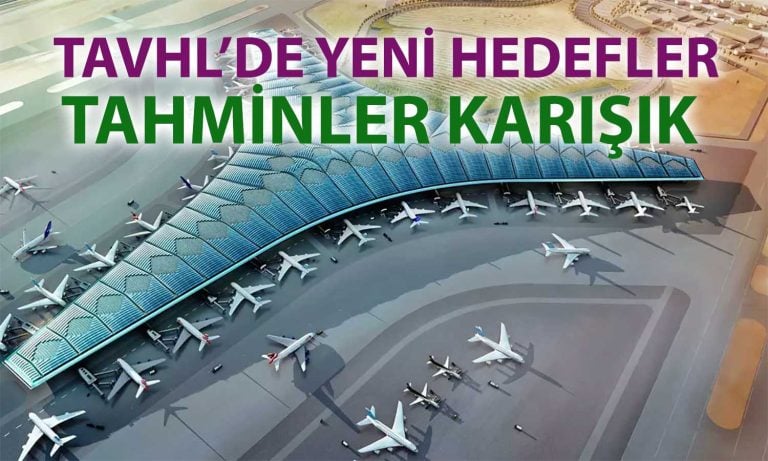TAVHL için zarar sonrası verilen hedefler farklılaştı