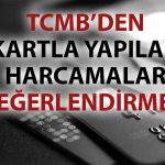 TCMB’den kartlı harcamalar ve tüketim alışkanlıkları üzerine analiz