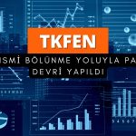 Tekfen Holding’de (TKFEN) kısmi bölünme yoluyla pay devri