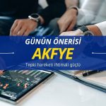 Tepki ihtimali güçlü: AKFYE için izlenecek kritik seviye