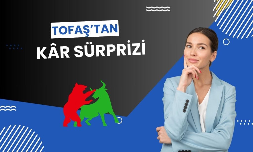 Tofaş 2Ç25’te zarardan kâra geçti: Beklentileri aştı!