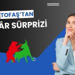 Tofaş 2Ç25’te zarardan kâra geçti: Beklentileri aştı!