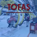 Tofaş (TOASO) periyodik bakım için üretime ara verecek