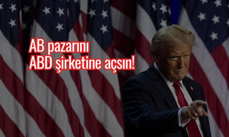 Trump: AB pazarını Amerikan şirketlerine açarsa düşük tarife öder