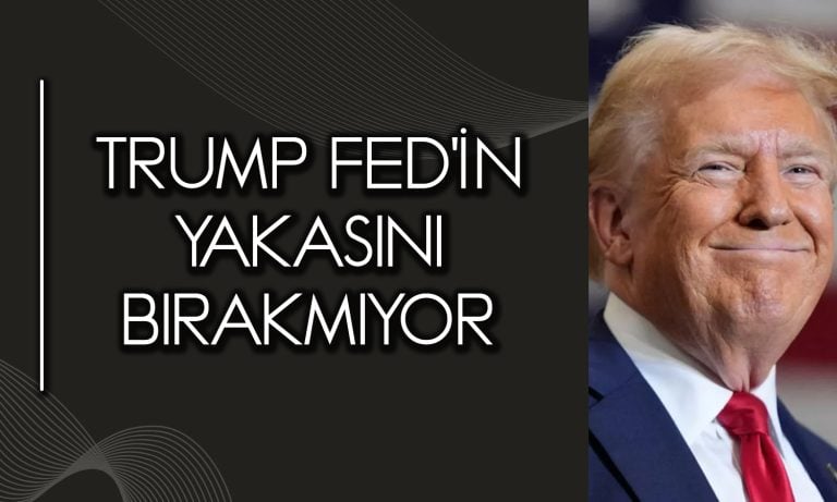 Trump FED’den istediği faiz oranını açıkladı! Çağrısını yineledi
