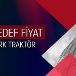 TTRAK için 2Ç25 bilançosu sonrası hedef fiyat revize edildi