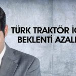 TTRAK bilançosu için “olumsuz” yorumu: Hedef fiyat düştü