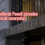 Wall Street’te Trump’ın Powell’ı görevden alma ihtimaline hazırlık