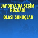 Yatırımcı tetikte: Japonya piyasaları sonuçlara hazırlanıyor!