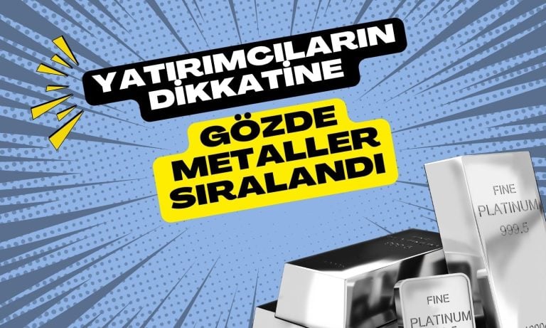 Yatırımcılar dikkat: Üç metal gözden kaçırılıyor!