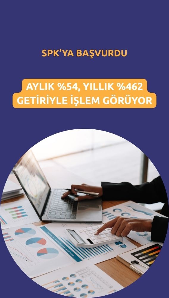 Aylık yüzde 54 getirili şirketten SPK'ya bedelsiz başvurusu